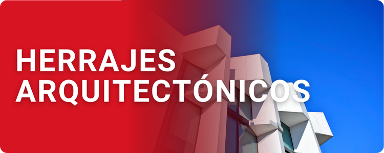 HERRAJES ARQUITECTONICOS